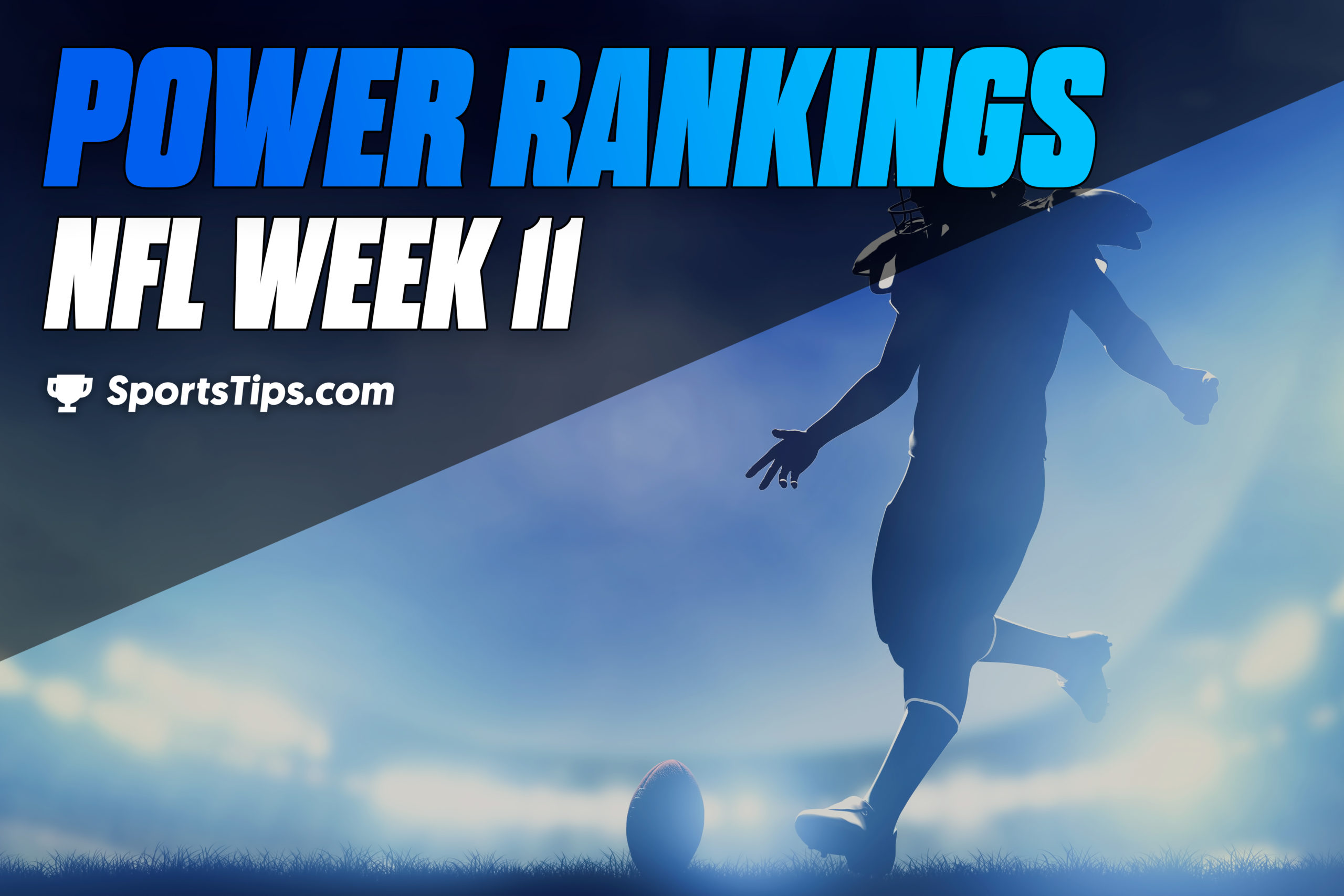 SportsTips’ NFL Power Rankings: Week 11