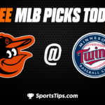 Free MLB Picks Today: Minnesota Twins vs Baltimore Orioles 7/8/23