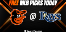 Free MLB Picks Today: Tampa Bay Rays vs Baltimore Orioles 6/21/23