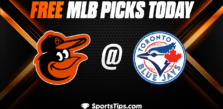 Free MLB Picks Today: Toronto Blue Jays vs Baltimore Orioles 9/17/22