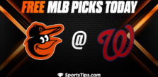 Free MLB Picks Today: Washington Nationals vs Baltimore Orioles 9/14/22