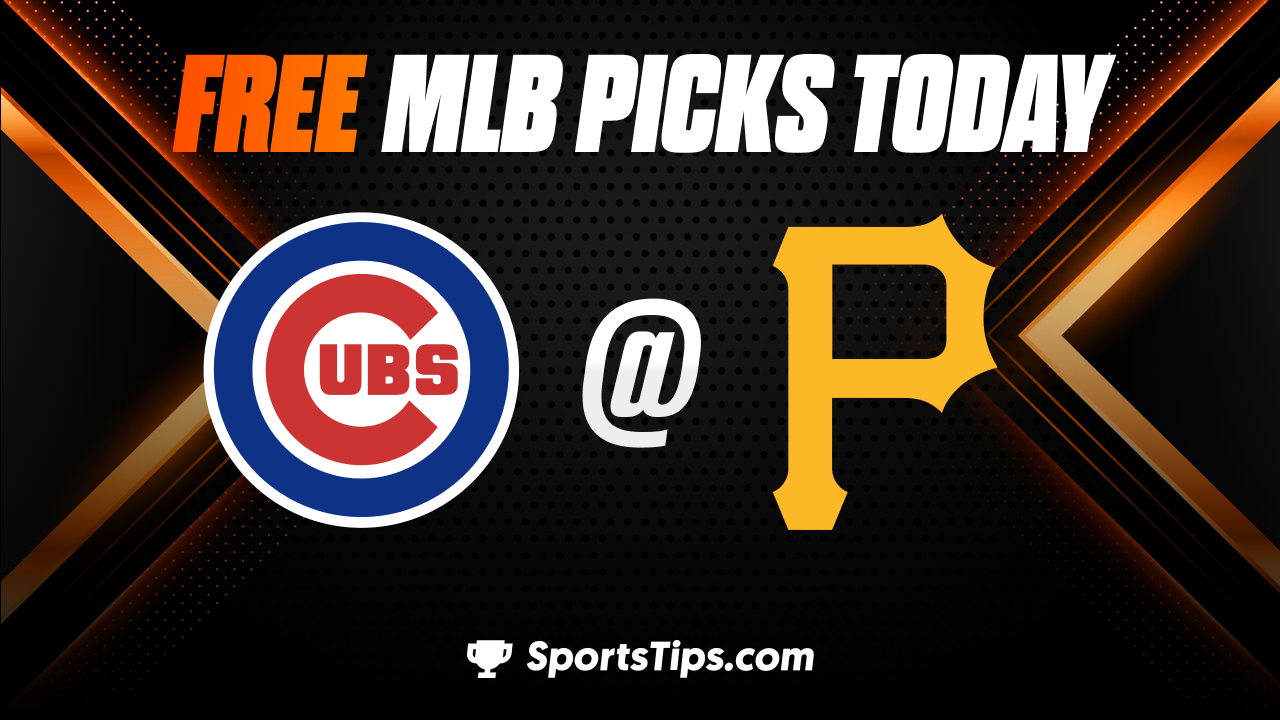 Free MLB Picks Today: Pittsburgh Pirates vs Chicago Cubs 6/19/23