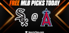 Free MLB Picks Today: Los Angeles Angels of Anaheim vs Chicago White Sox 6/27/23