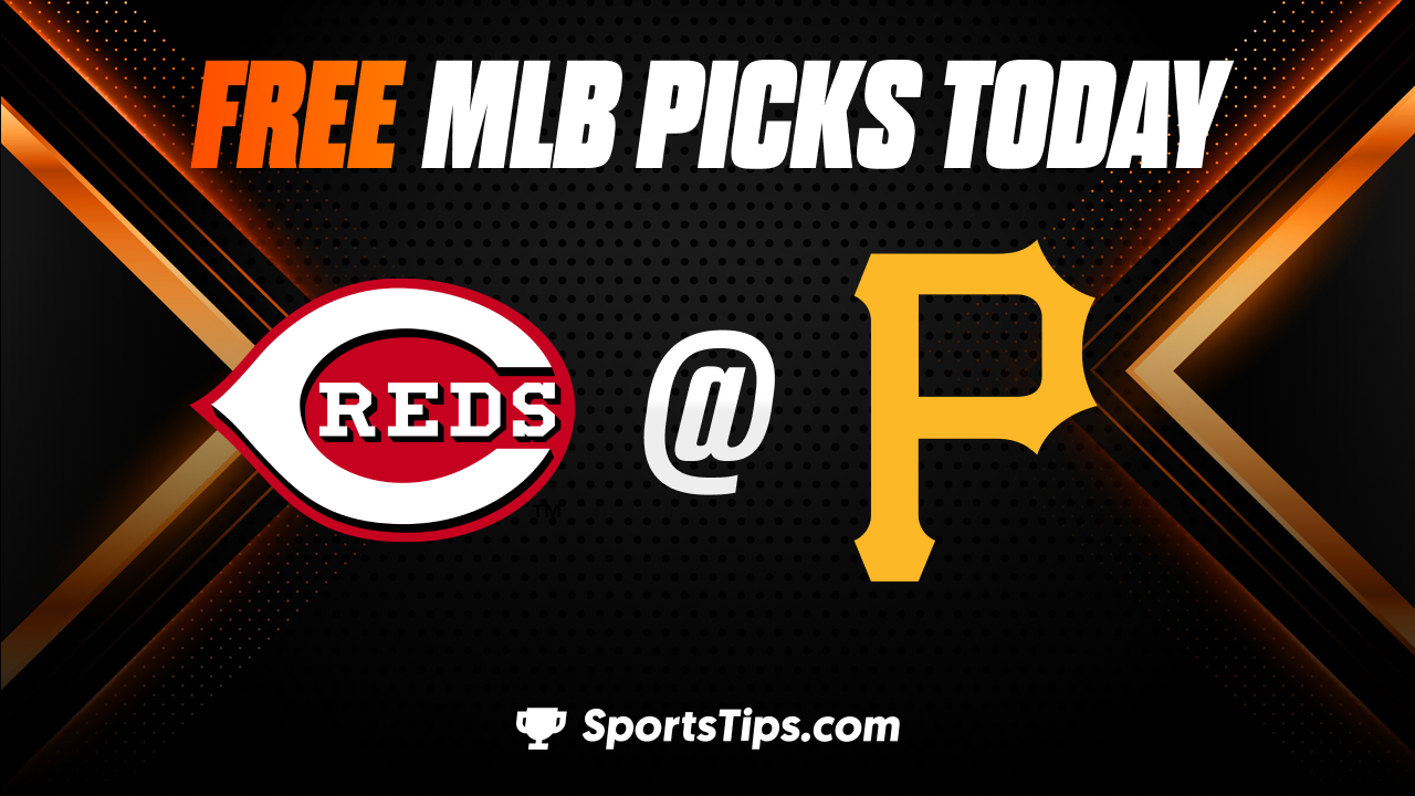 Free MLB Picks Today: Pittsburgh Pirates vs Cincinnati Reds 4/22/23