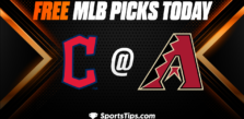 Free MLB Picks Today: Arizona Diamondbacks vs Cleveland Guardians 6/18/23
