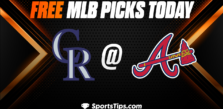 Free MLB Picks Today: Atlanta Braves vs Colorado Rockies 6/18/23