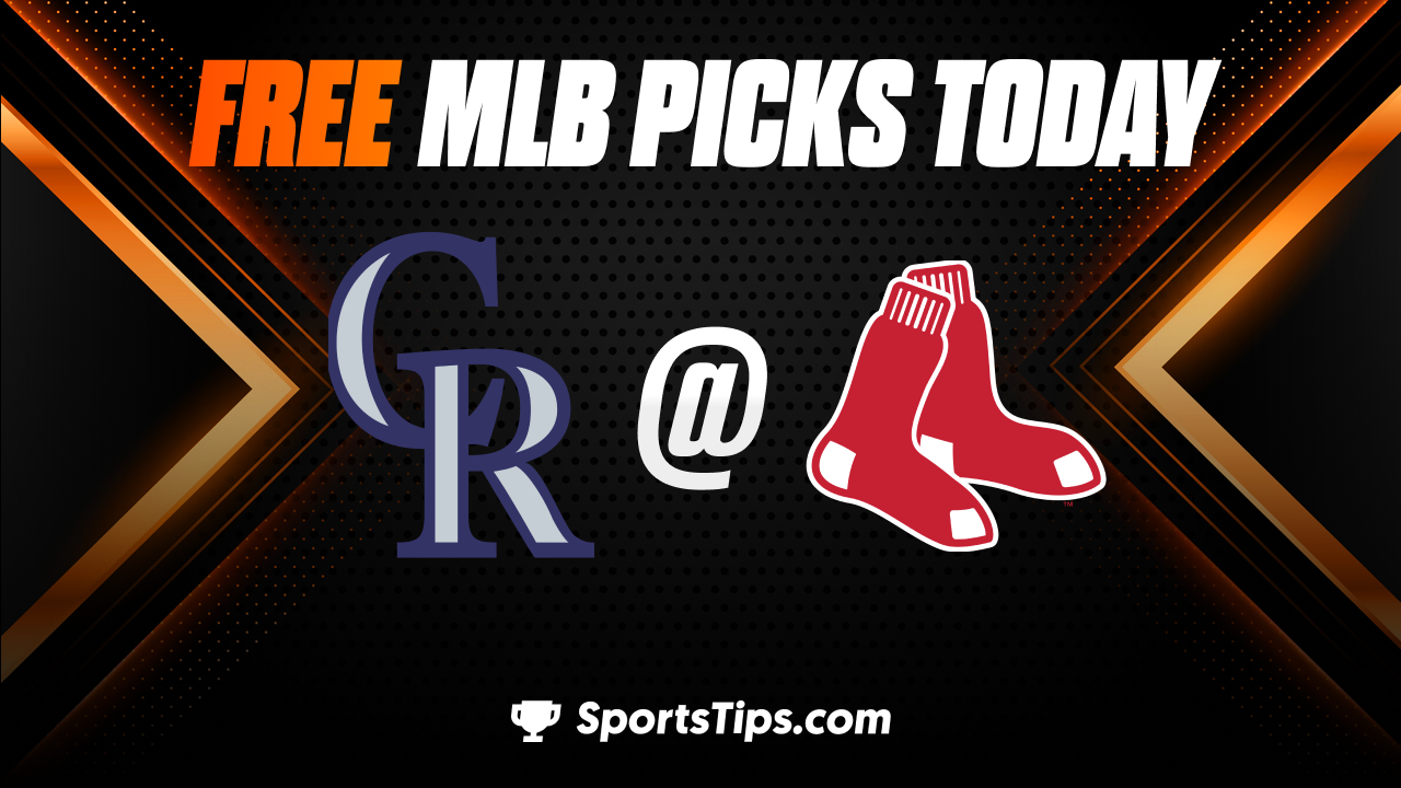 Free MLB Picks Today: Boston Red Sox vs Colorado Rockies 6/12/23