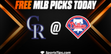 Free MLB Picks Today: Philadelphia Phillies vs Colorado Rockies 4/22/23