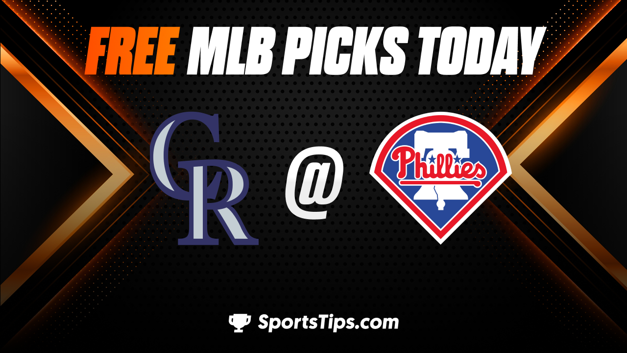 Free MLB Picks Today: Philadelphia Phillies vs Colorado Rockies 4/23/23