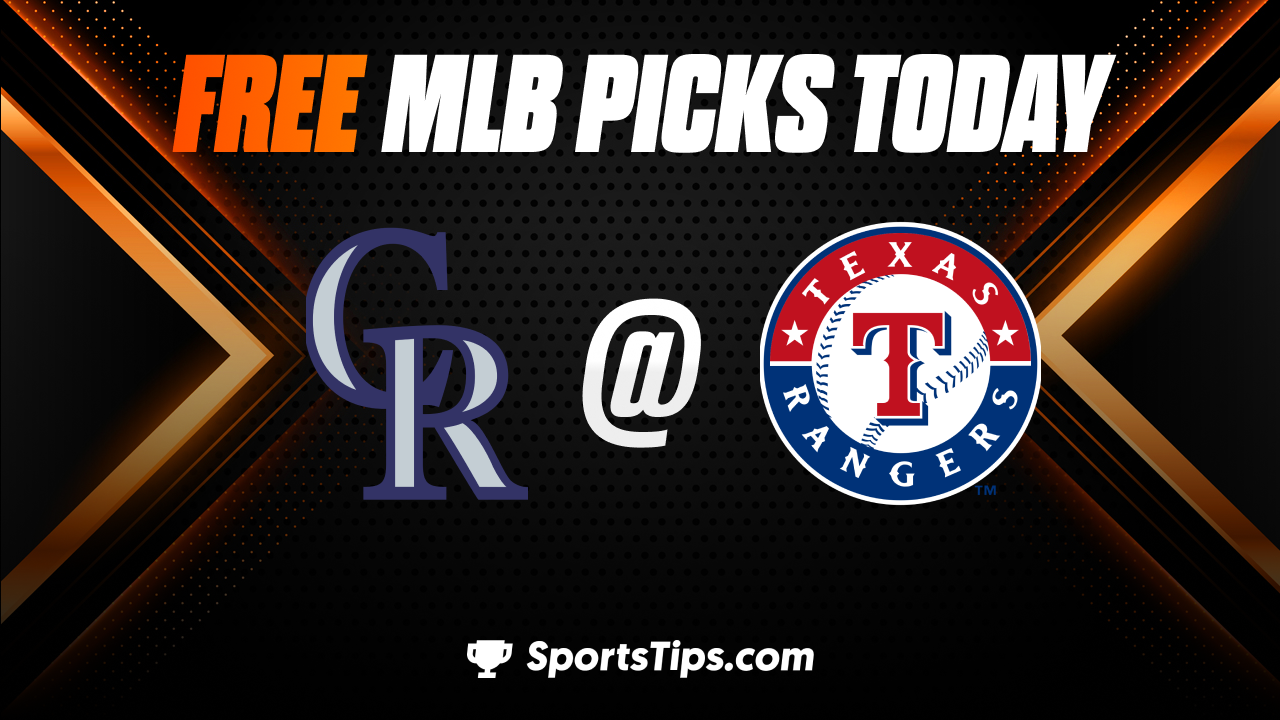 Free MLB Picks Today: Texas Rangers vs Colorado Rockies 5/19/23