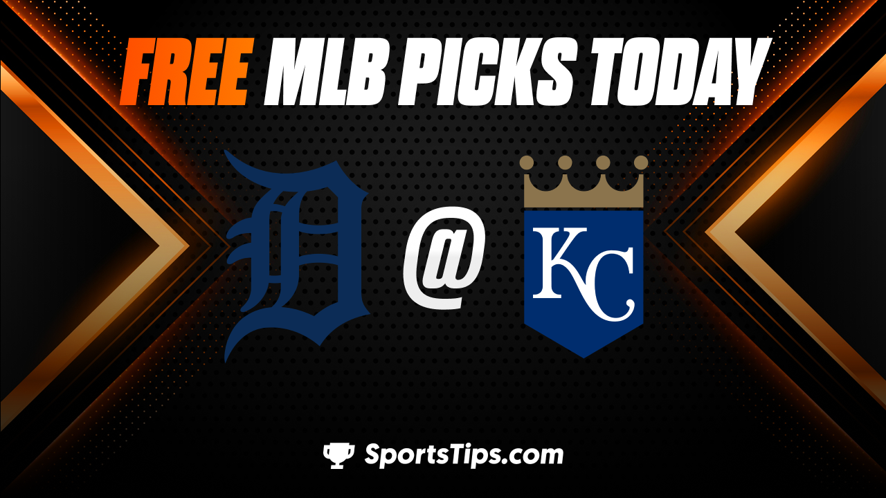Free MLB Picks Today: Kansas City Royals vs Detroit Tigers 9/9/22
