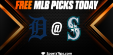 Free MLB Picks Today: Seattle Mariners vs Detroit Tigers 10/4/22 (Game 1)