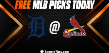 Free MLB Picks Today: St. Louis Cardinals vs Detroit Tigers 5/6/23