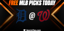Free MLB Picks Today: Washington Nationals vs Detroit Tigers 5/20/23