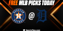 Free MLB Picks Today: Detroit Tigers vs Houston Astros 9/13/22