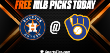 Free MLB Picks Today: Milwaukee Brewers vs Houston Astros 5/23/23