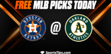 Free MLB Picks Today: Oakland Athletics vs Houston Astros 5/28/23