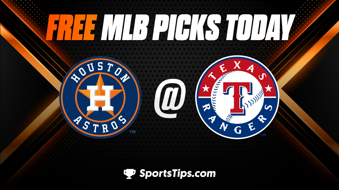 Free MLB Picks Today: Texas Rangers vs Houston Astros 7/3/23
