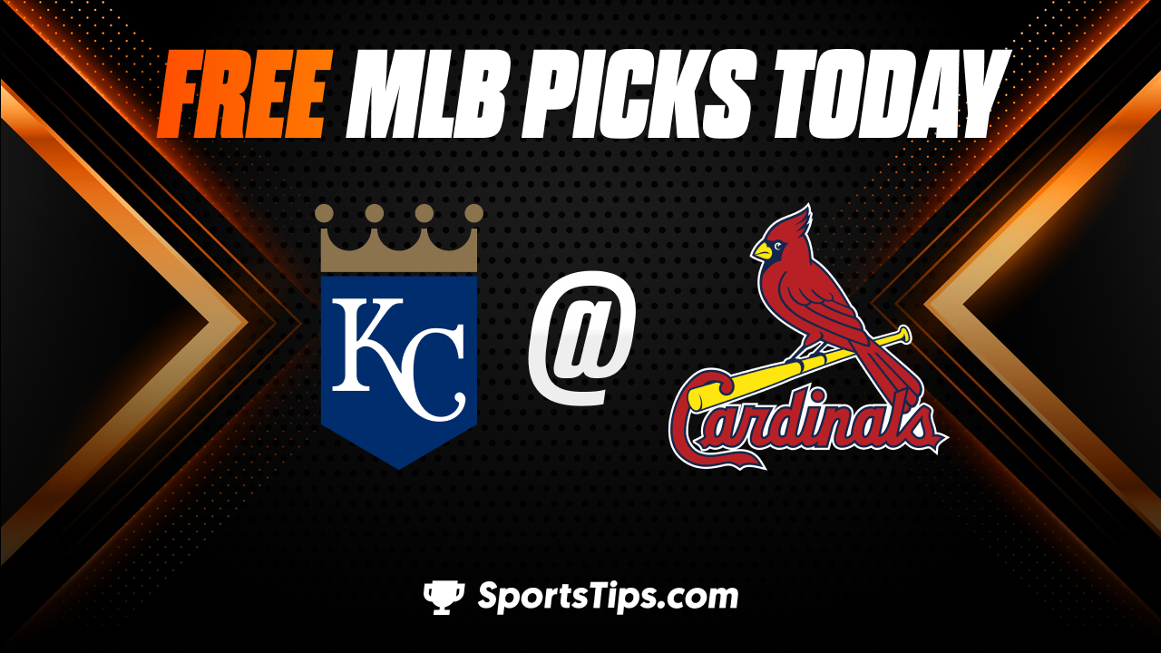 Free MLB Picks Today: St. Louis Cardinals vs Kansas City Royals 5/29/23