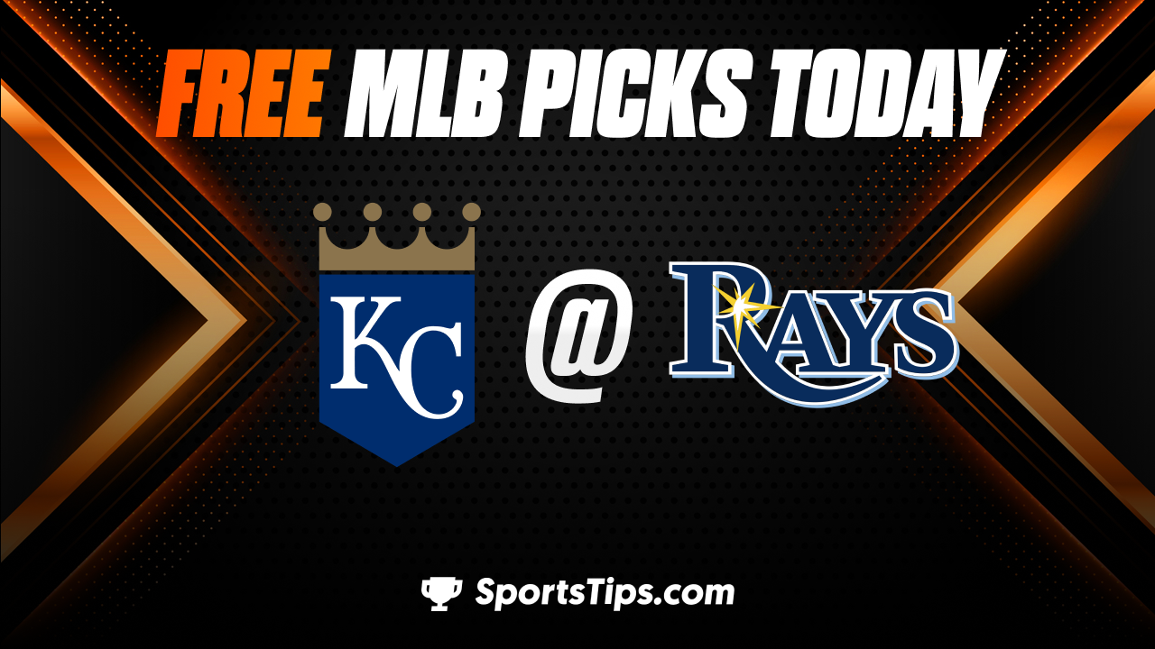 Free MLB Picks Today: Tampa Bay Rays vs Kansas City Royals 6/22/23