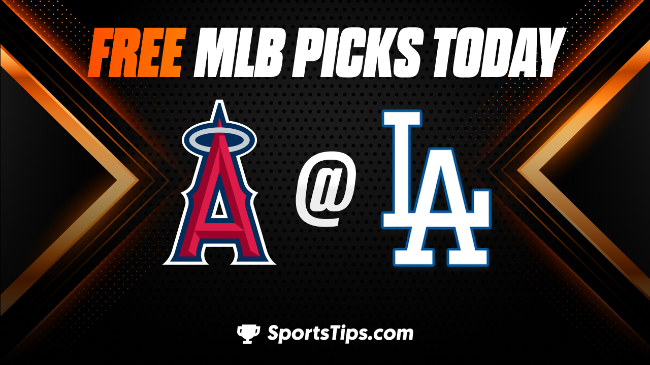 Free MLB Picks Today: Los Angeles Dodgers vs Los Angeles Angels of Anaheim 7/8/23