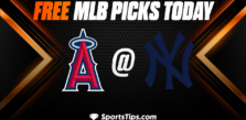 Free MLB Picks Today: New York Yankees vs Los Angeles Angels of Anaheim 4/20/23