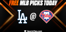 Free MLB Picks Today: Philadelphia Phillies vs Los Angeles Dodgers 6/10/23