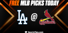 Free MLB Picks Today: St. Louis Cardinals vs Los Angeles Dodgers 5/18/23