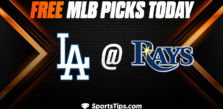 Free MLB Picks Today: Tampa Bay Rays vs Los Angeles Dodgers 5/27/23