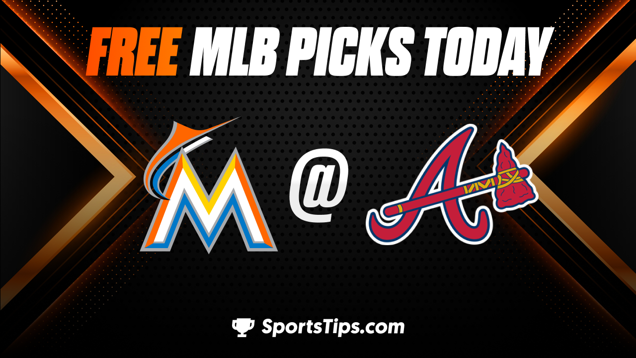 Free MLB Picks Today: Atlanta Braves vs Miami Marlins 9/2/22