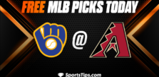 Free MLB Picks Today: Arizona Diamondbacks vs Milwaukee Brewers 9/01/22