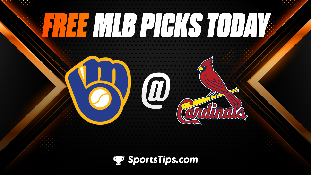 Free MLB Picks Today: St. Louis Cardinals vs Milwaukee Brewers 9/13/22