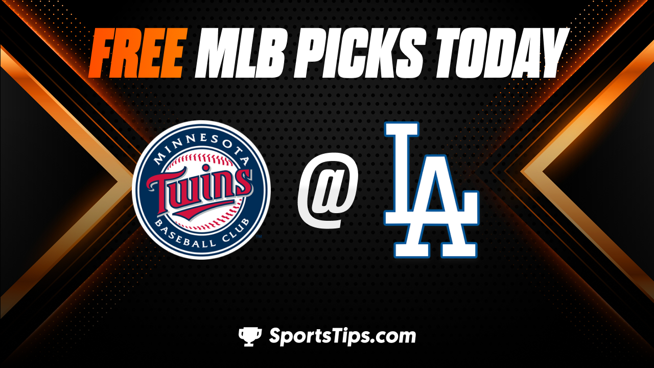 Free MLB Picks Today: Los Angeles Dodgers vs Minnesota Twins 5/15/23