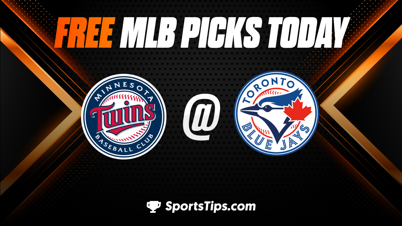 Free MLB Picks Today: Toronto Blue Jays vs Minnesota Twins 6/9/23
