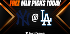Free MLB Picks Today: Los Angeles Dodgers vs New York Yankees 6/2/23