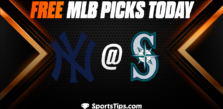 Free MLB Picks Today: Seattle Mariners vs New York Yankees 5/30/23