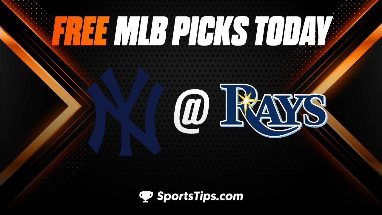 Free MLB Picks Today: Tampa Bay Rays vs New York Yankees 9/3/22