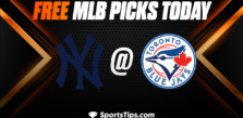 Free MLB Picks Today: Toronto Blue Jays vs New York Yankees 5/16/23