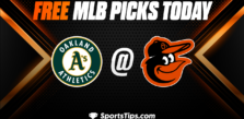 Free MLB Picks Today: Baltimore Orioles vs Oakland Athletics 9/3/22