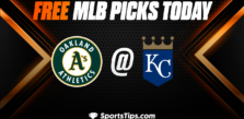 Free MLB Picks Today: Kansas City Royals vs Oakland Athletics 5/6/23