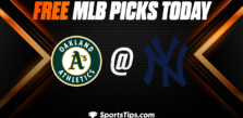Free MLB Picks Today: New York Yankees vs Oakland Athletics 5/9/23
