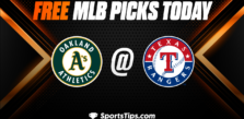 Free MLB Picks Today: Texas Rangers vs Oakland Athletics 4/22/23