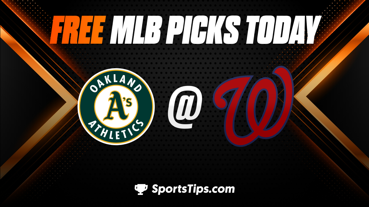 Free MLB Picks Today: Washington Nationals vs Oakland Athletics 9/01/22