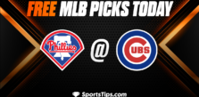 Free MLB Picks Today: Chicago Cubs vs Philadelphia Phillies 6/28/23