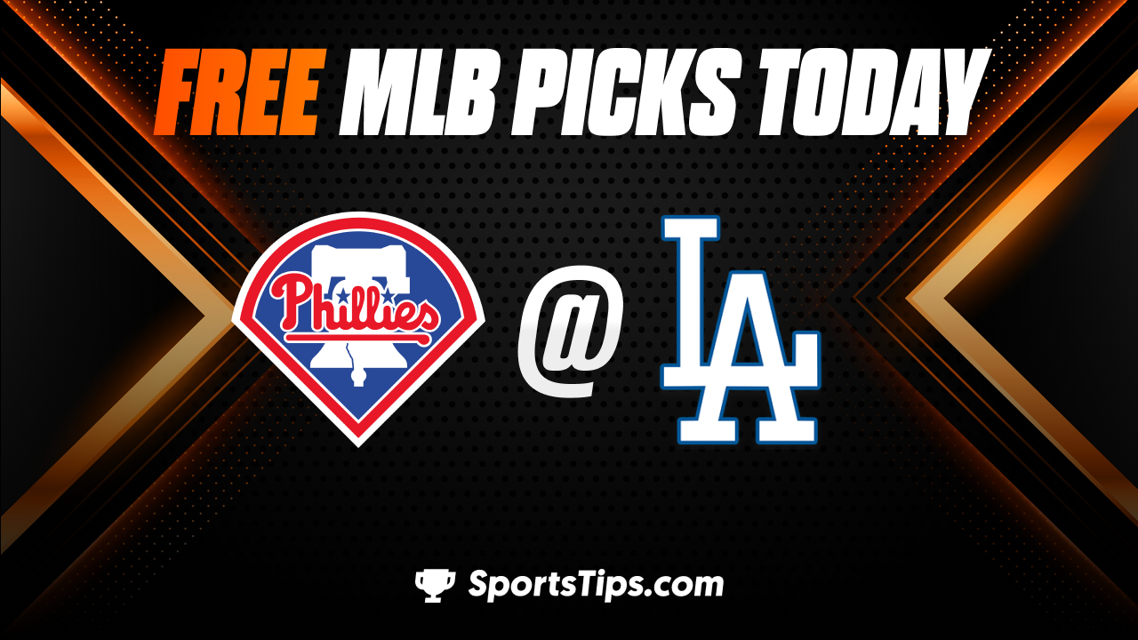 Free MLB Picks Today: Los Angeles Dodgers vs Philadelphia Phillies 5/2/23