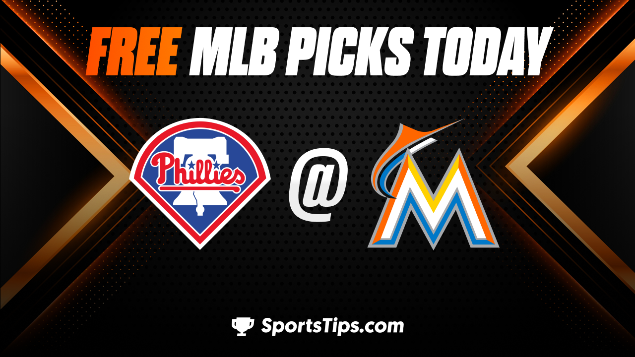Free MLB Picks Today: Miami Marlins vs Philadelphia Phillies 7/7/23