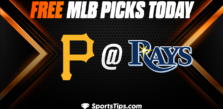 Free MLB Picks Today: Tampa Bay Rays vs Pittsburgh Pirates 5/2/23