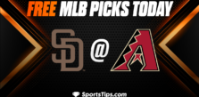 Free MLB Picks Today: Arizona Diamondbacks vs San Diego Padres 4/20/23