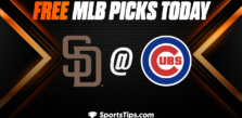 Free MLB Picks Today: Chicago Cubs vs San Diego Padres 4/27/23