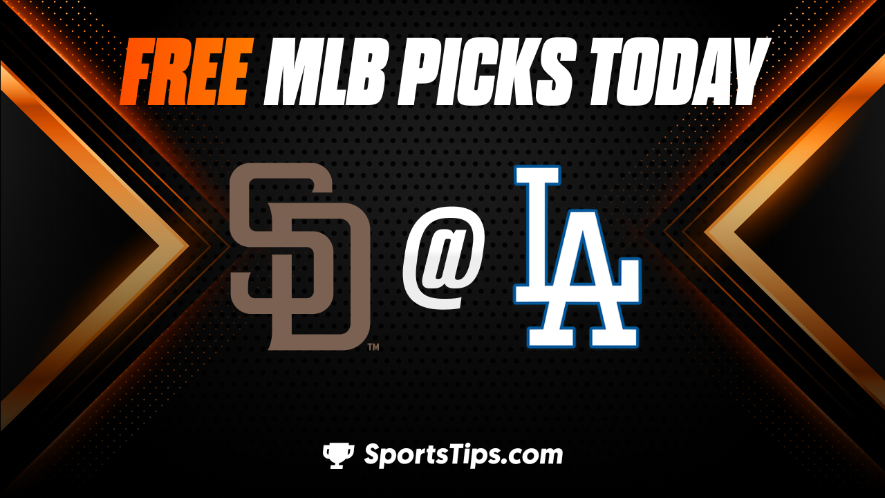 Free MLB Picks Today: Los Angeles Dodgers vs San Diego Padres 9/4/22